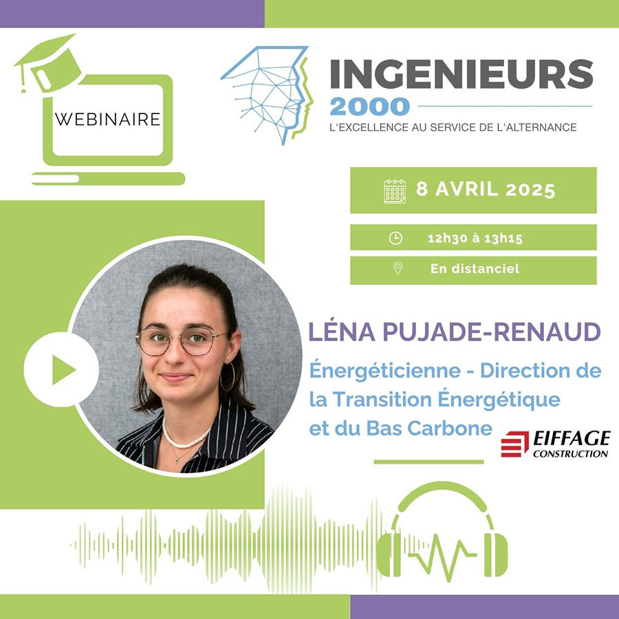 Le 8 avril, Let’s Talk with… Léna PUJADE-RENAUD, Energéticienne chez Eiffage Construction